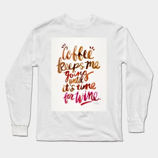 Brown Coffee and Wine Long Sleeve T-Shirt